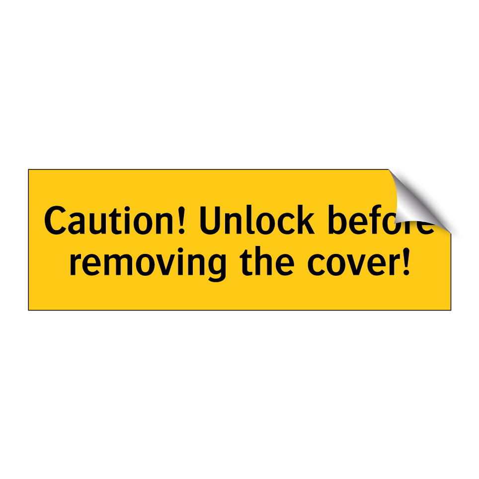 Caution! Unlock before removing the cover!