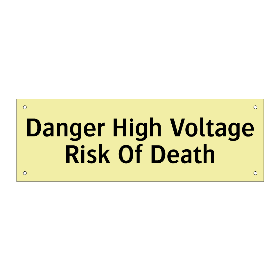 Danger High Voltage Risk Of Death