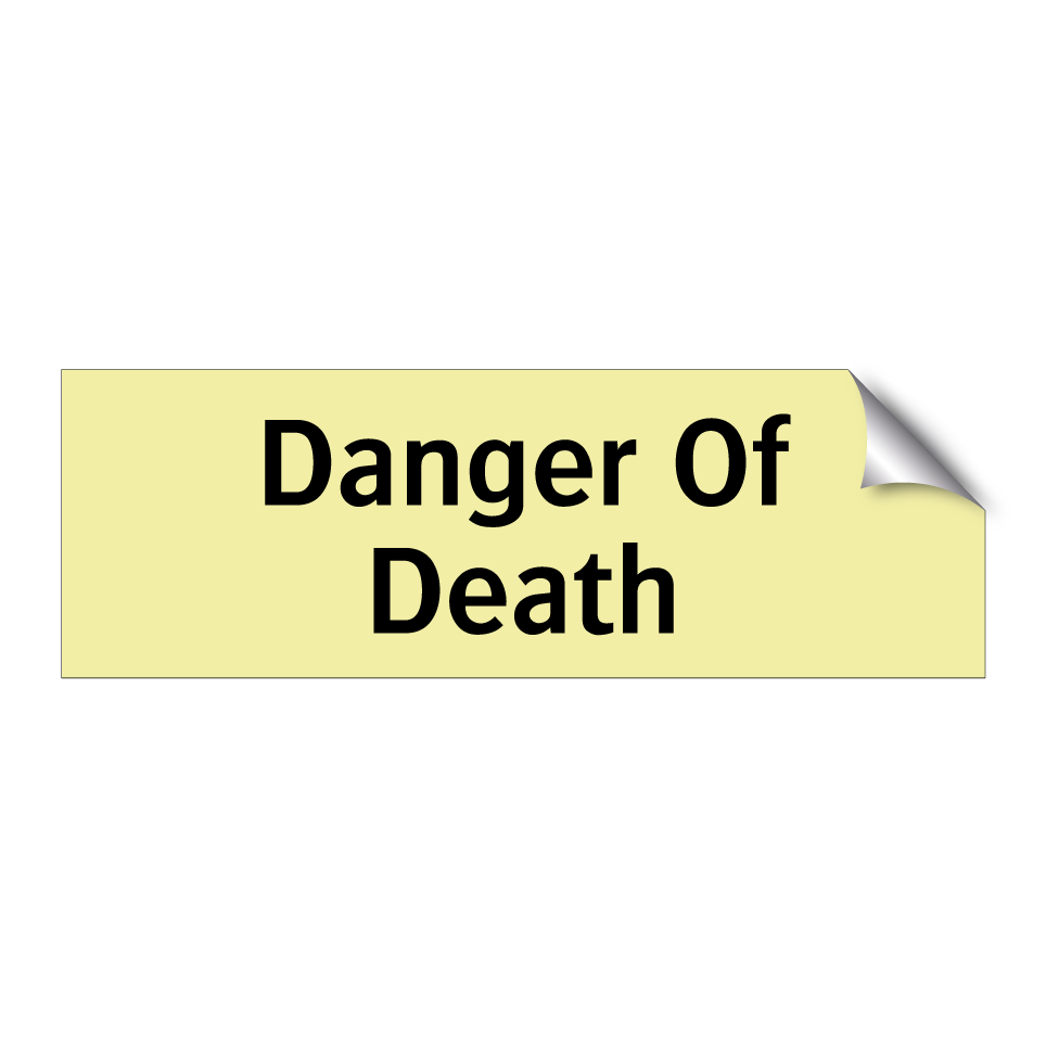 Danger Of Death