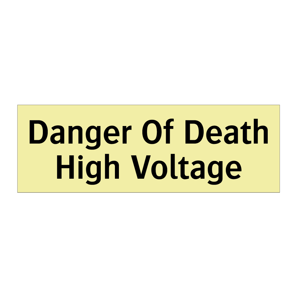 Danger Of Death High Voltage