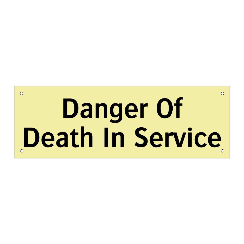 Danger Of Death In Service