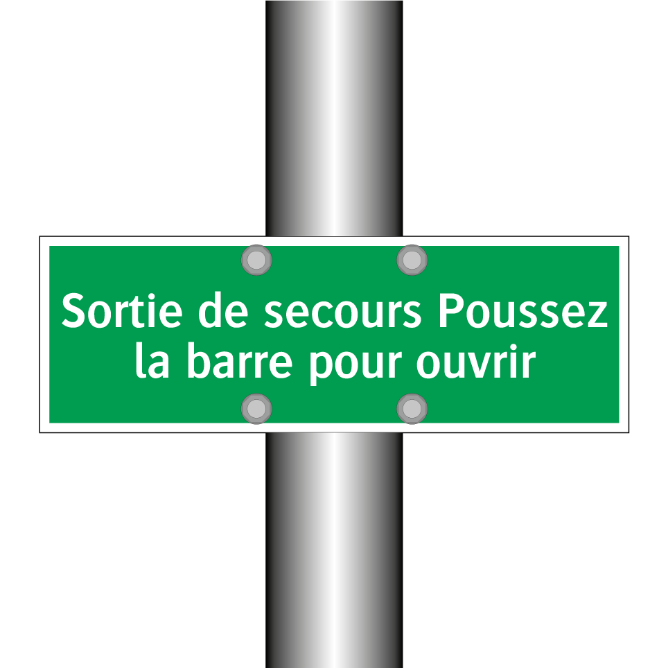 Sortie de secours Poussez la barre pour ouvrir