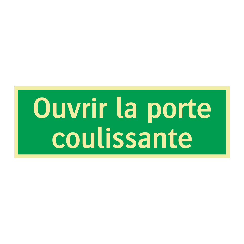 Ouvrir la porte coulissante
