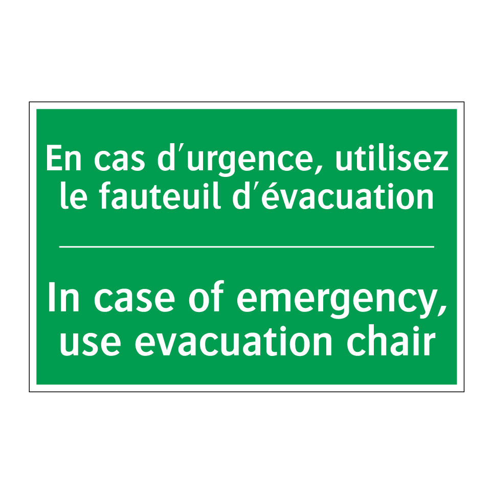 En cas d'urgence, utilisez le /.../ - In case of emergency, use evacuation /.../