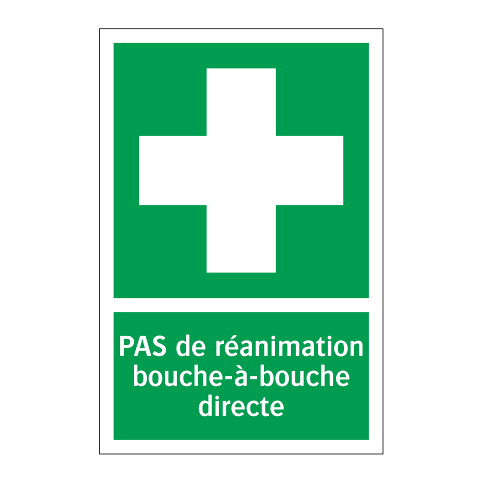 PAS de réanimation bouche-à-bouche directe