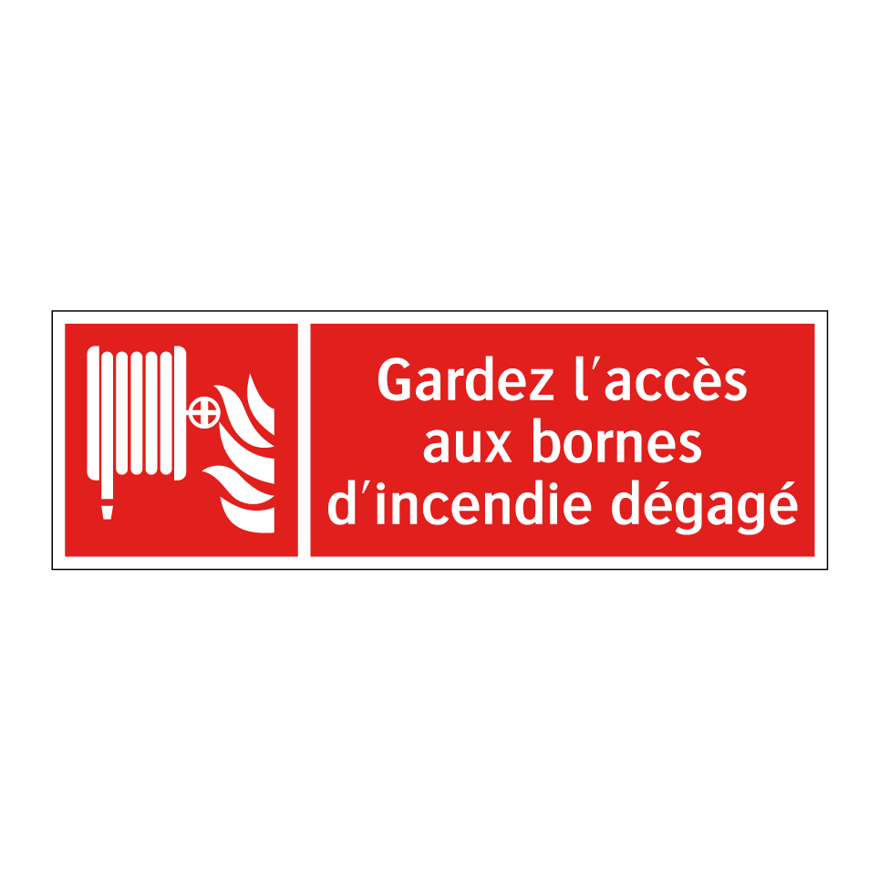 Gardez l'accès aux bornes d'incendie dégagé