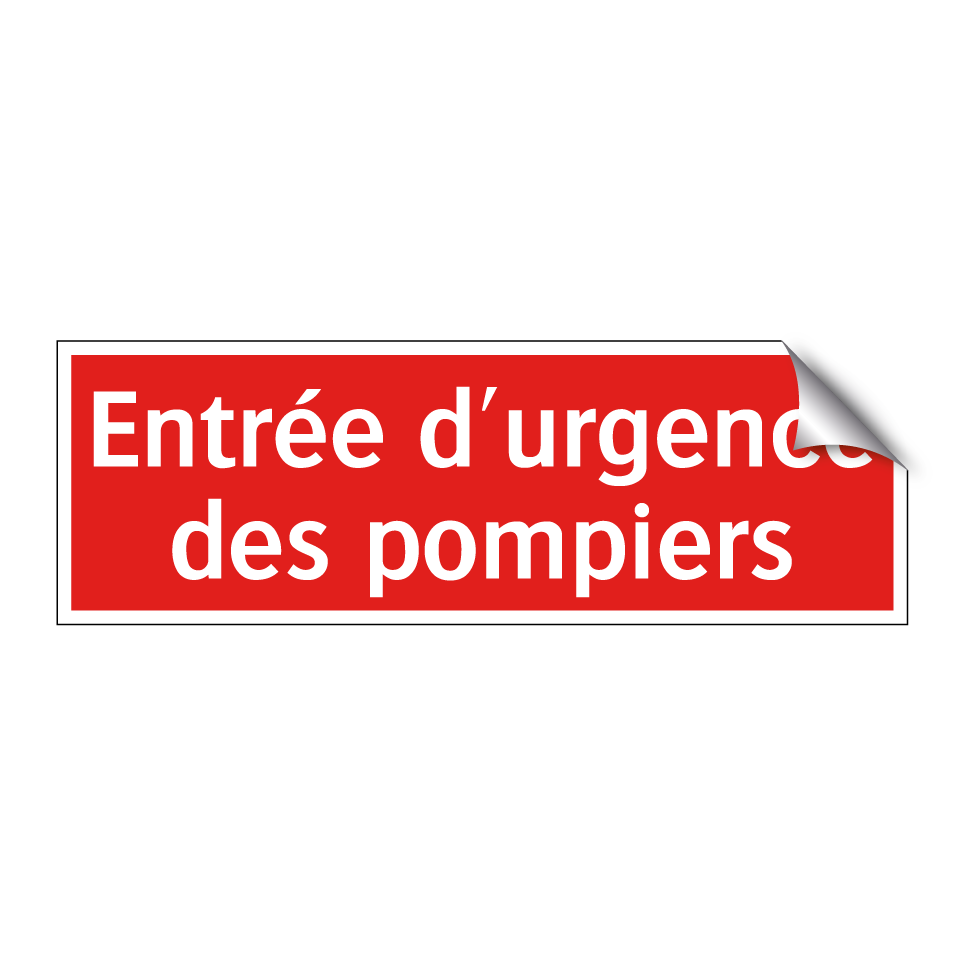 Entrée d'urgence des pompiers