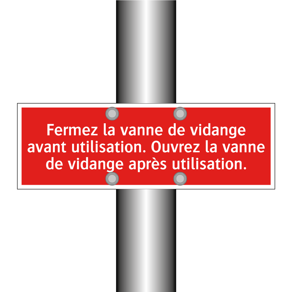 Fermez la vanne de vidange avant utilisation. Ouvrez la vanne de vidange après utilisation.