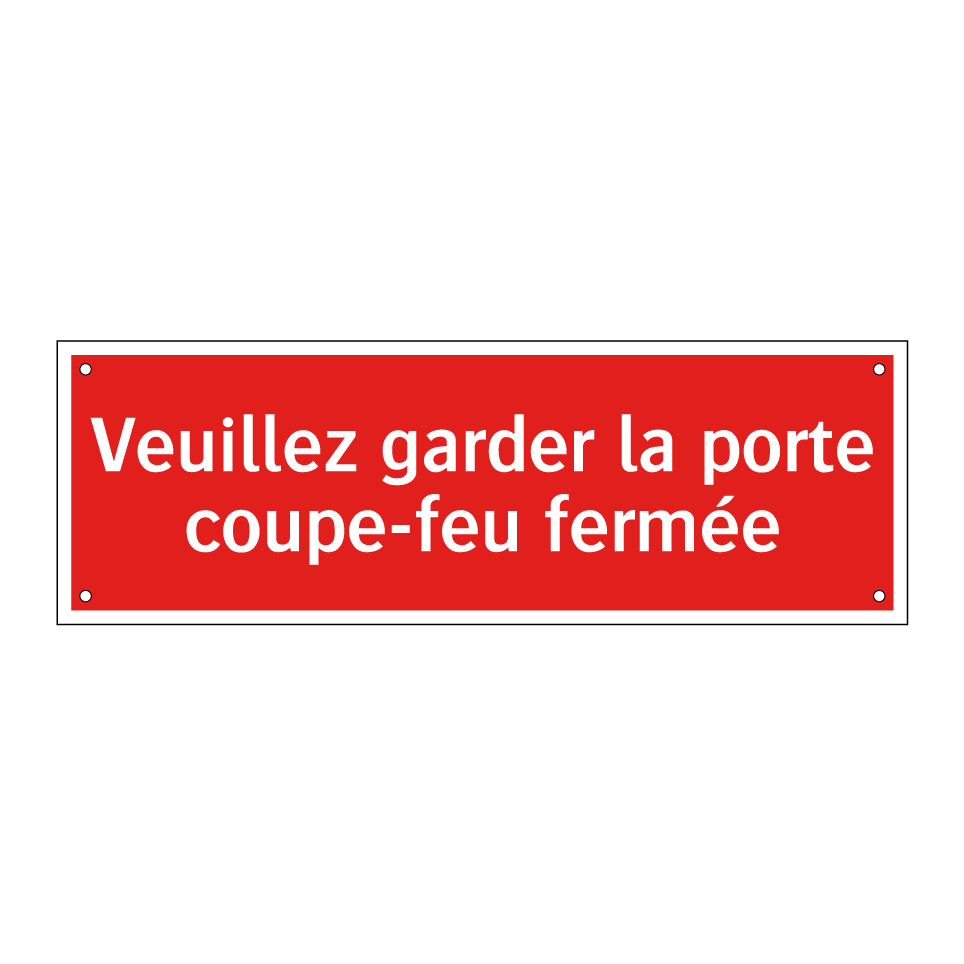 Veuillez garder la porte coupe-feu fermée