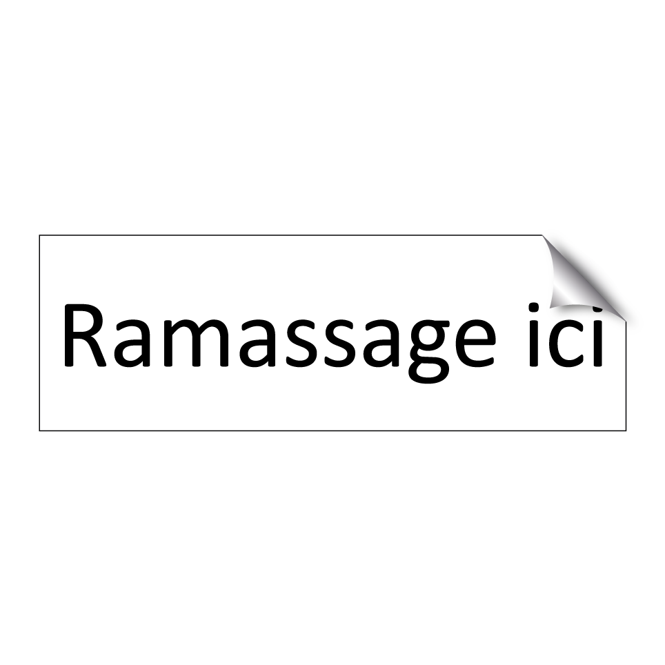 Ramassage ici