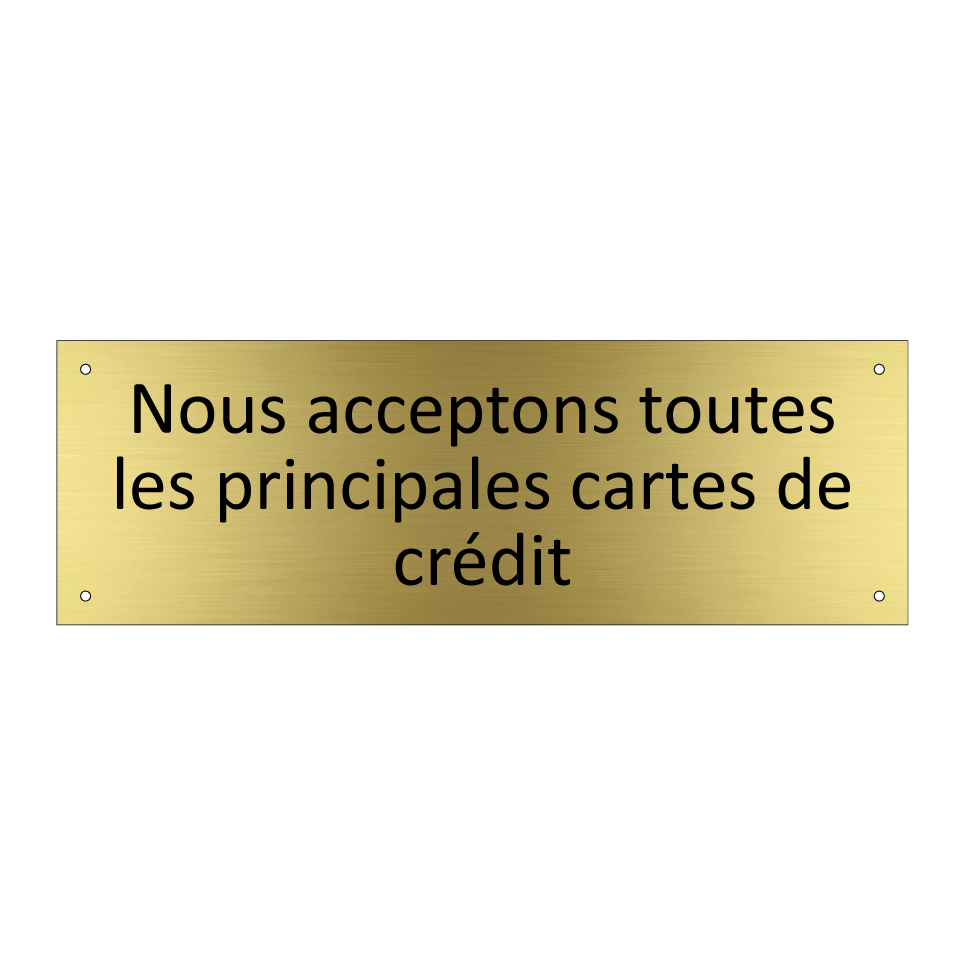 Nous acceptons toutes les principales cartes de crédit