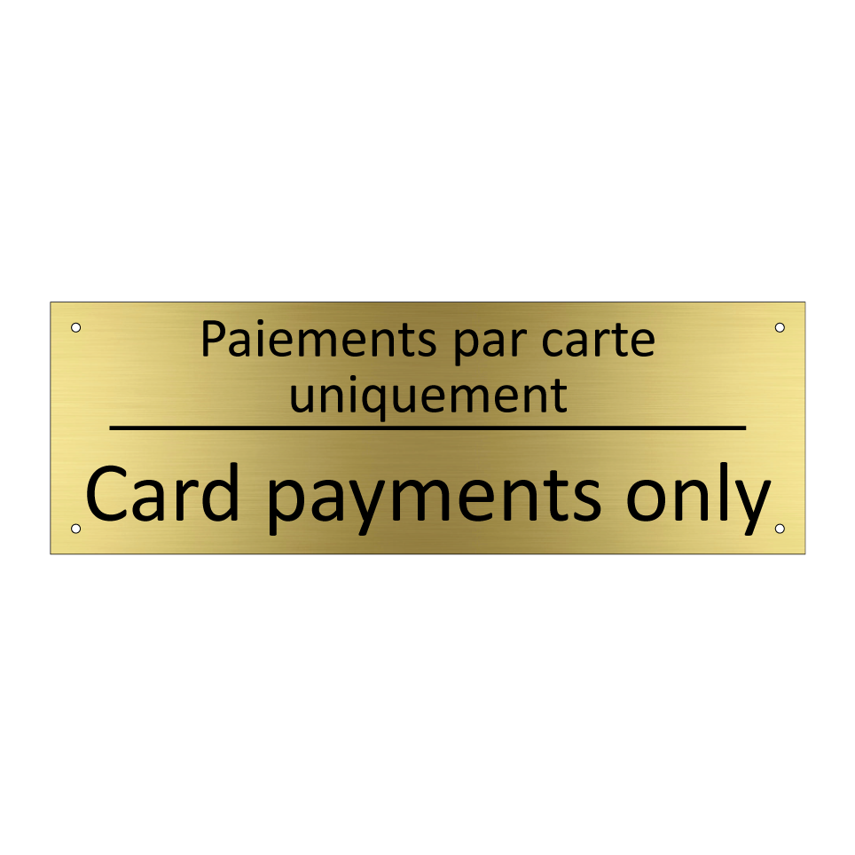 Paiements par carte uniquement - Card payments only