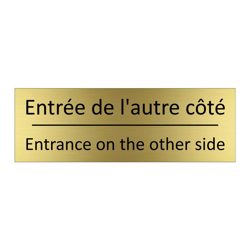 Entrée de l'autre côté - Entrance on the other side