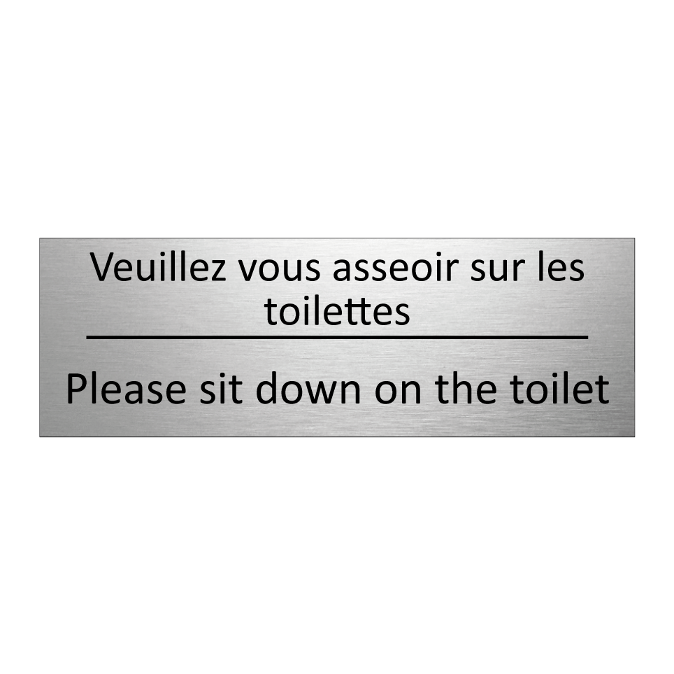 Veuillez vous asseoir sur les /.../ - Please sit down on the toilet