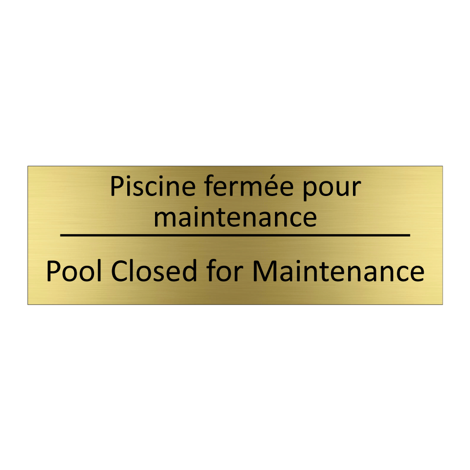 Piscine fermée pour maintenance /.../ - Pool Closed for Maintenance