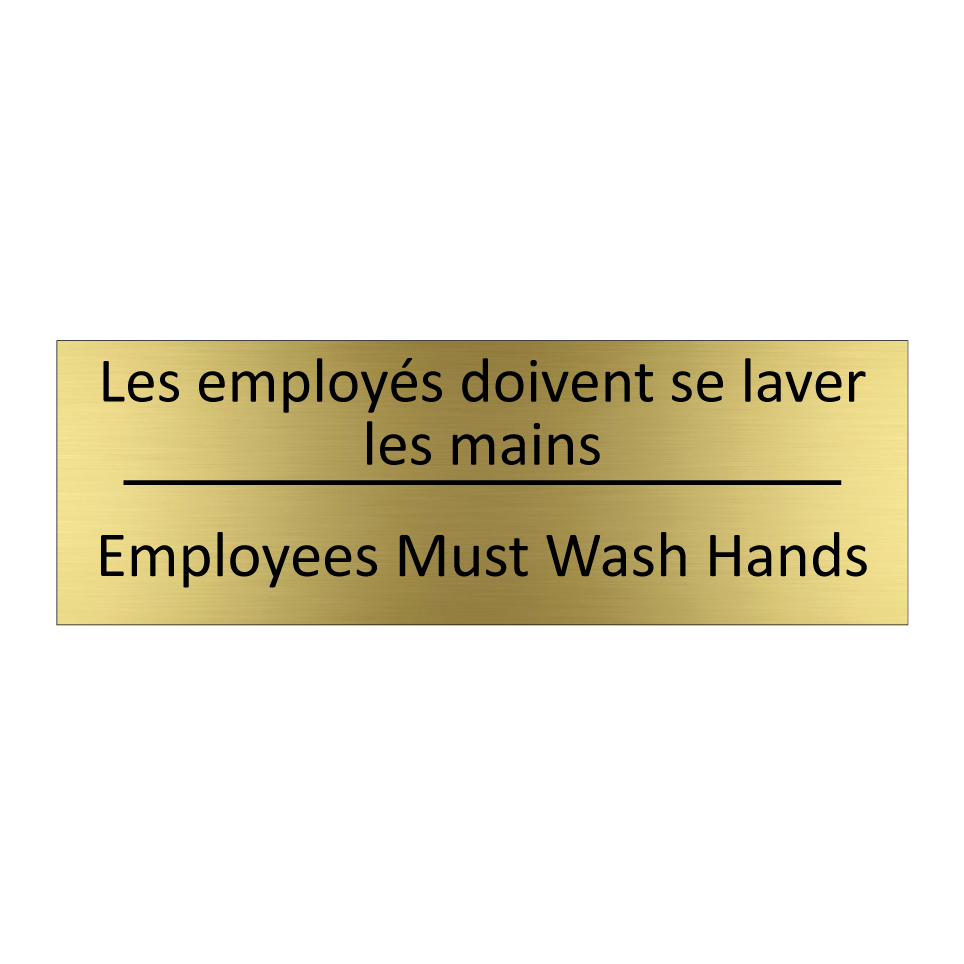 Les employés doivent se laver /.../ - Employees Must Wash Hands