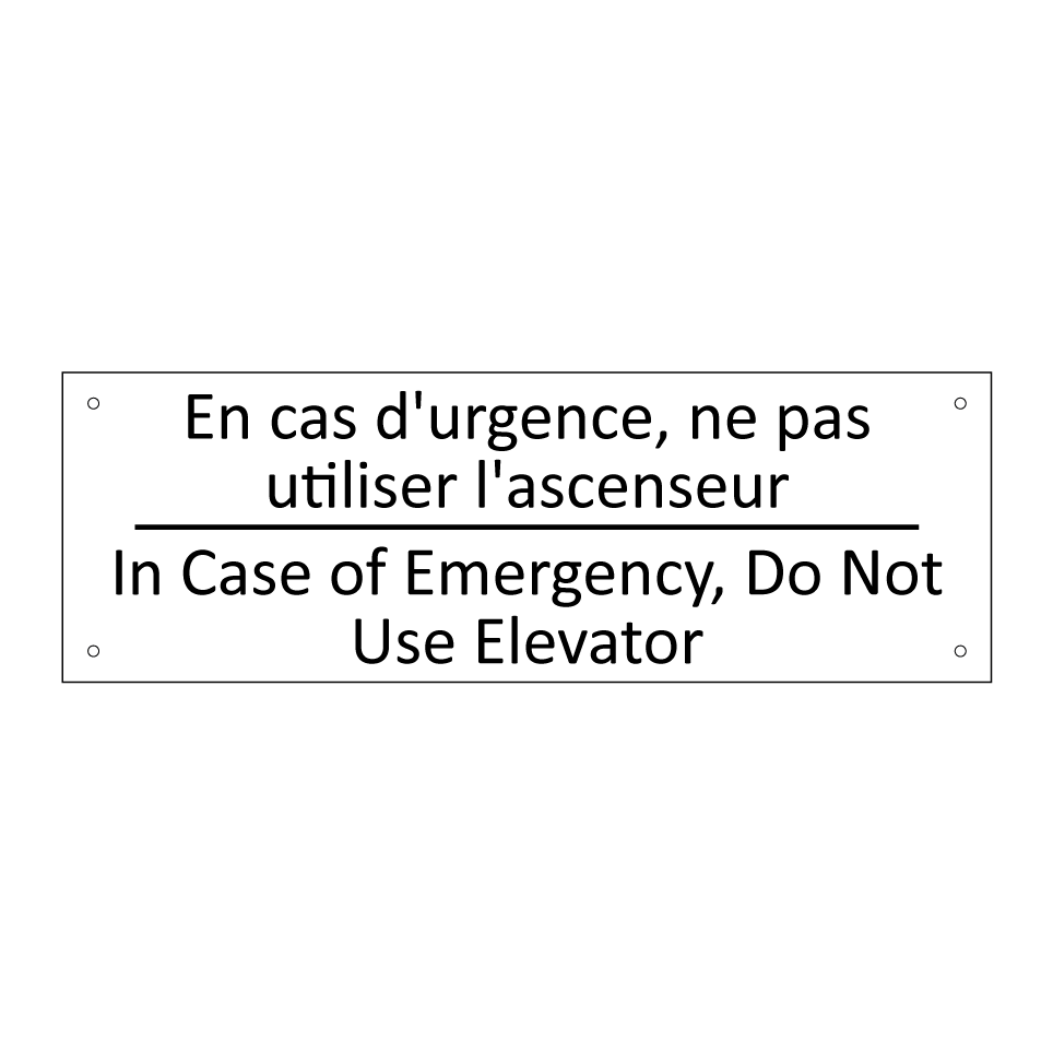 En cas d'urgence, ne pas utiliser /.../ - In Case of Emergency, Do Not Use /.../
