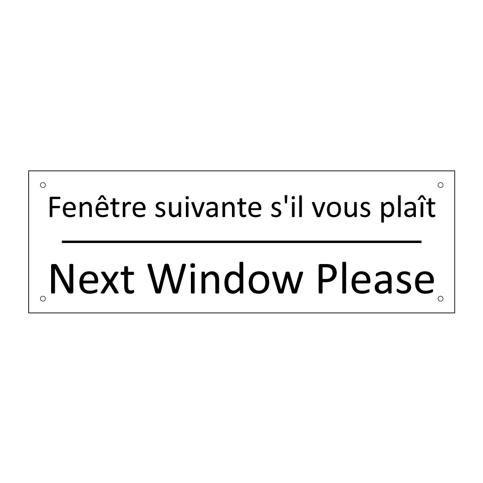 Fenêtre suivante s'il vous plaît /.../ - Next Window Please