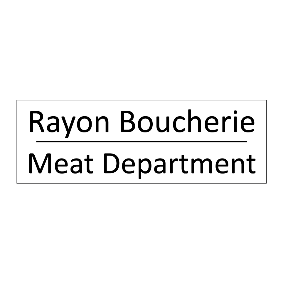 Rayon Boucherie - Meat Department