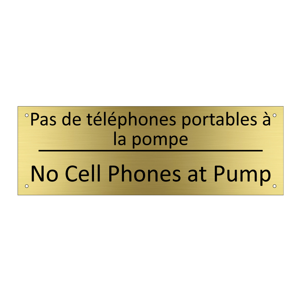Pas de téléphones portables à /.../ - No Cell Phones at Pump