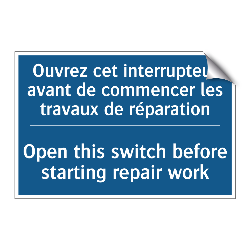 Ouvrez cet interrupteur avant /.../ - Open this switch before starting /.../