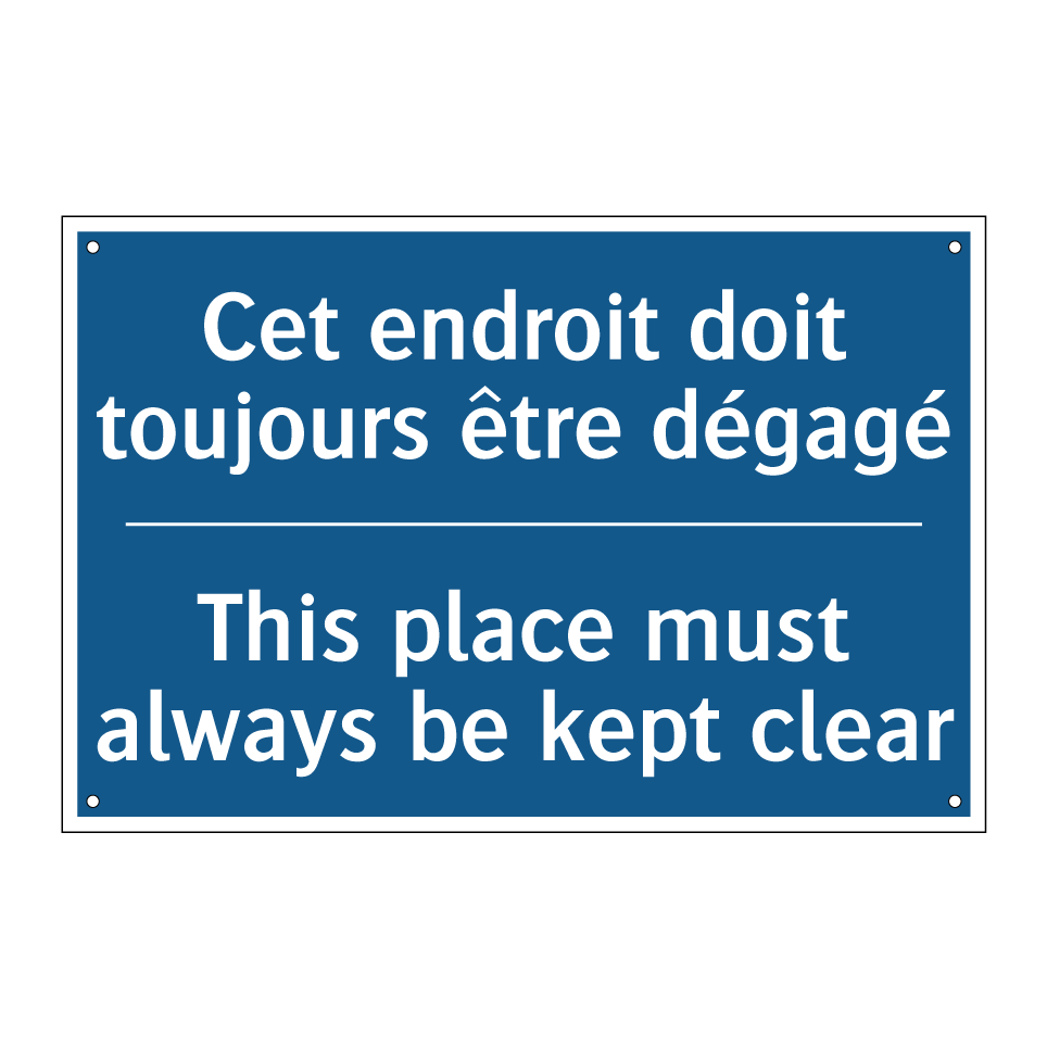 Cet endroit doit toujours être /.../ - This place must always be kept /.../