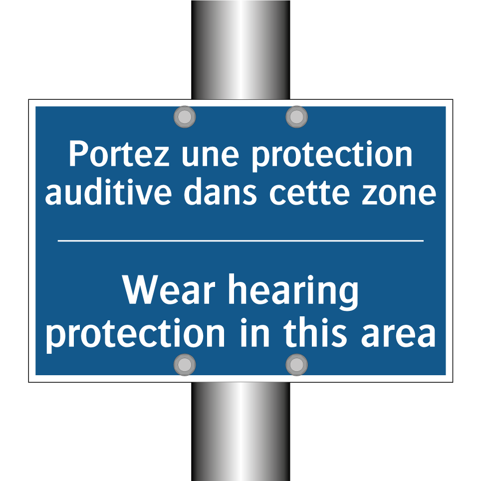 Portez une protection auditive /.../ - Wear hearing protection in this /.../
