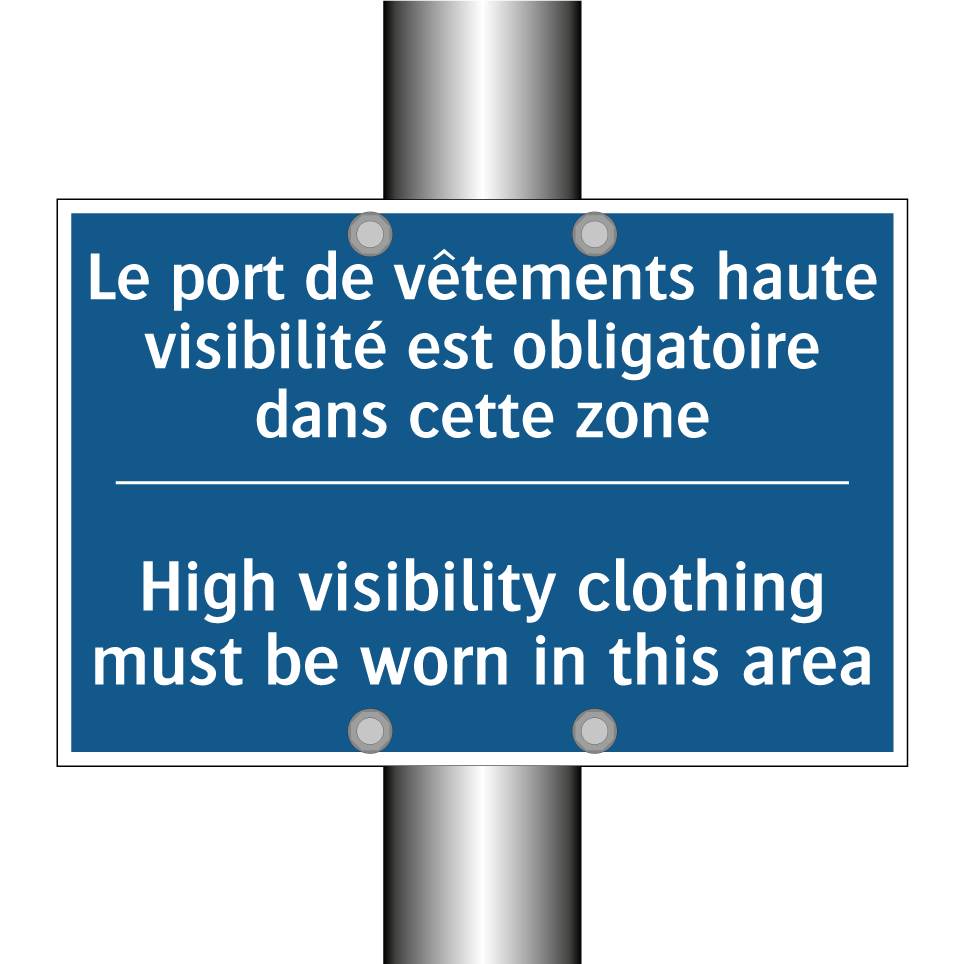 Le port de vêtements haute visibilité /.../ - High visibility clothing must /.../
