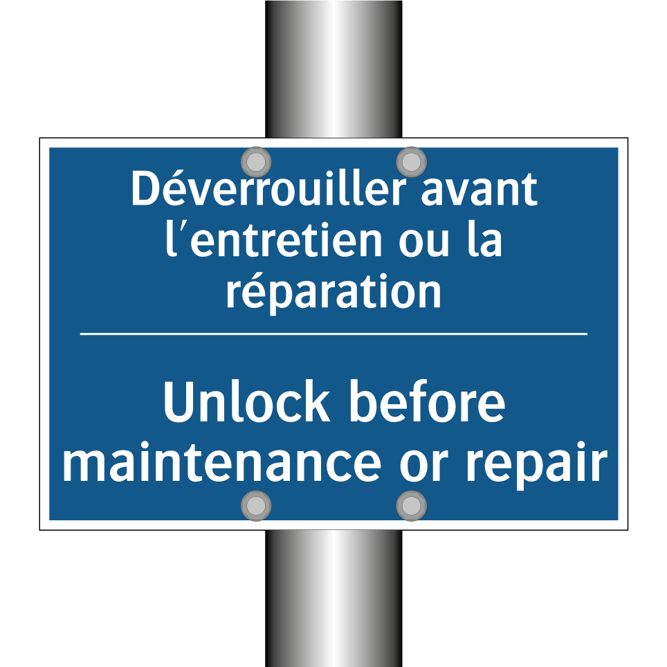 Déverrouiller avant l'entretien /.../ - Unlock before maintenance or repair /.../