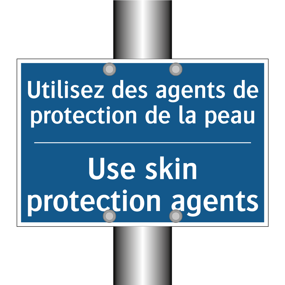 Utilisez des agents de protection /.../ - Use skin protection agents