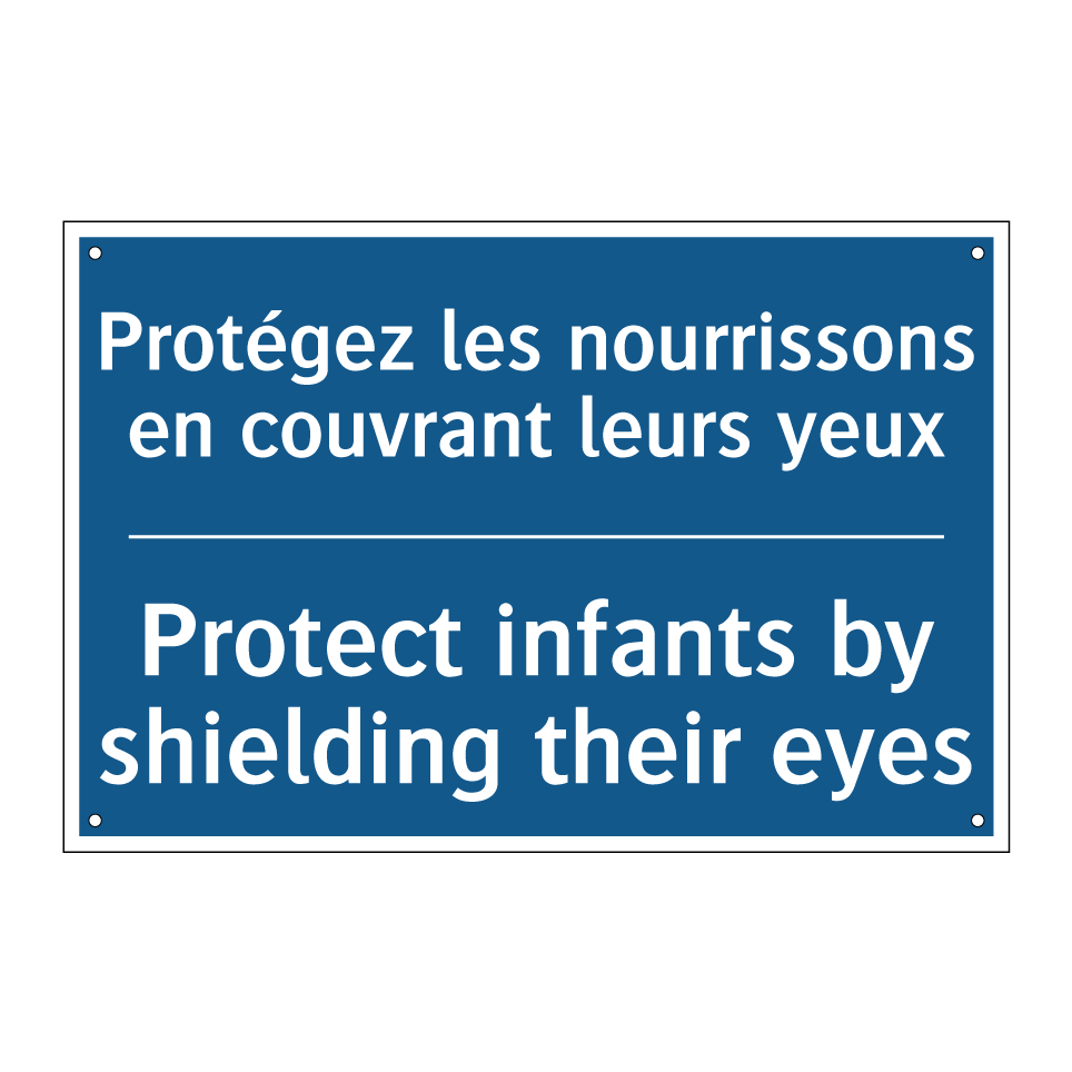 Protégez les nourrissons en couvrant /.../ - Protect infants by shielding their /.../