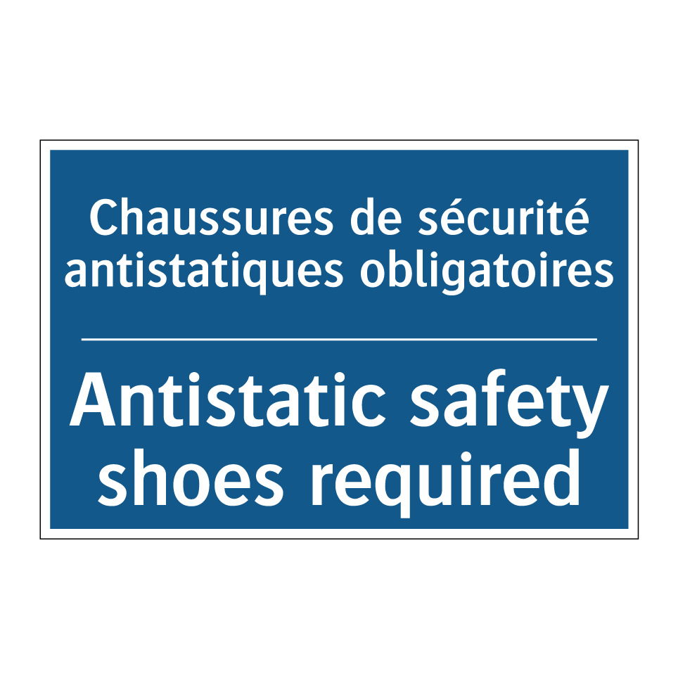 Chaussures de sécurité antistatiques /.../ - Antistatic safety shoes required /.../
