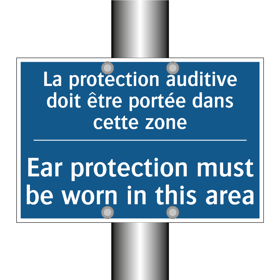 La protection auditive doit être /.../ - Ear protection must be worn in /.../