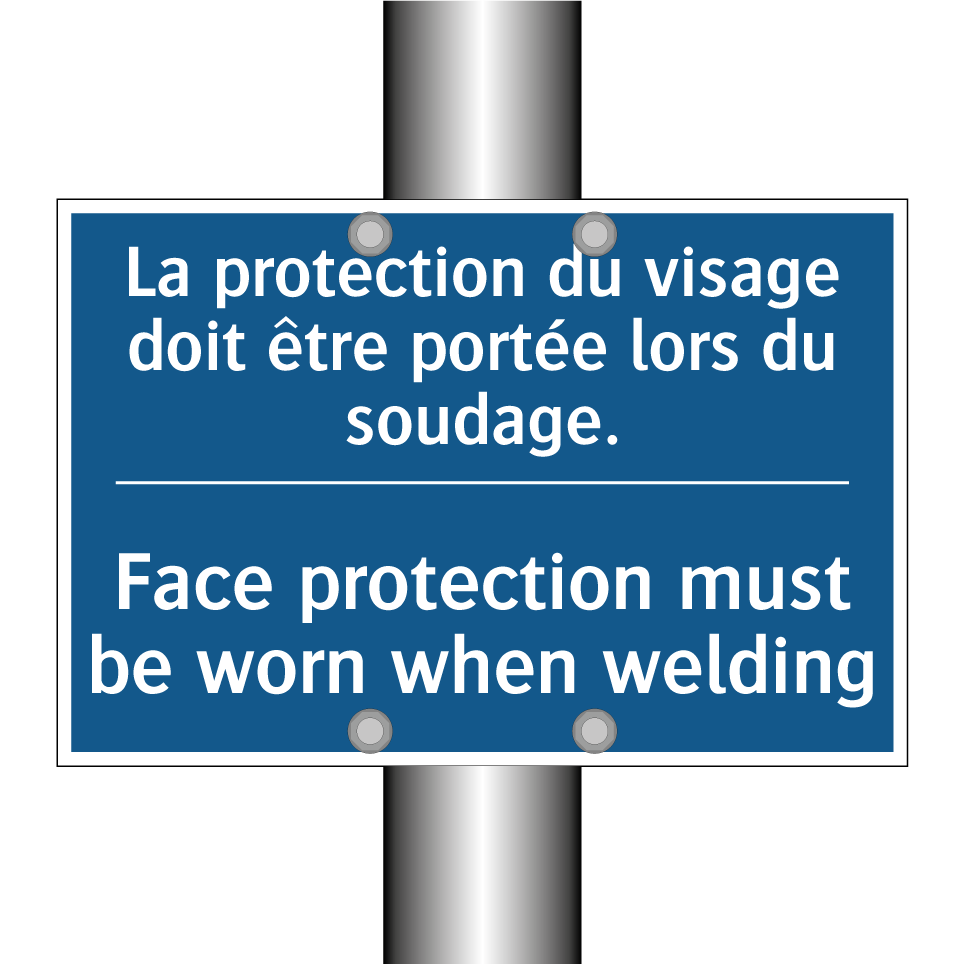 La protection du visage doit être /.../ - Face protection must be worn when /.../