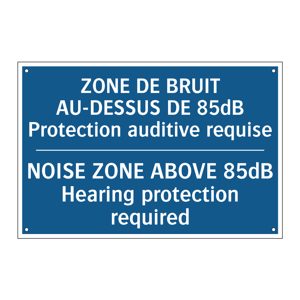 ZONE DE BRUIT AU-DESSUS DE 85dB /.../ - NOISE ZONE ABOVE 85dB Hearing /.../