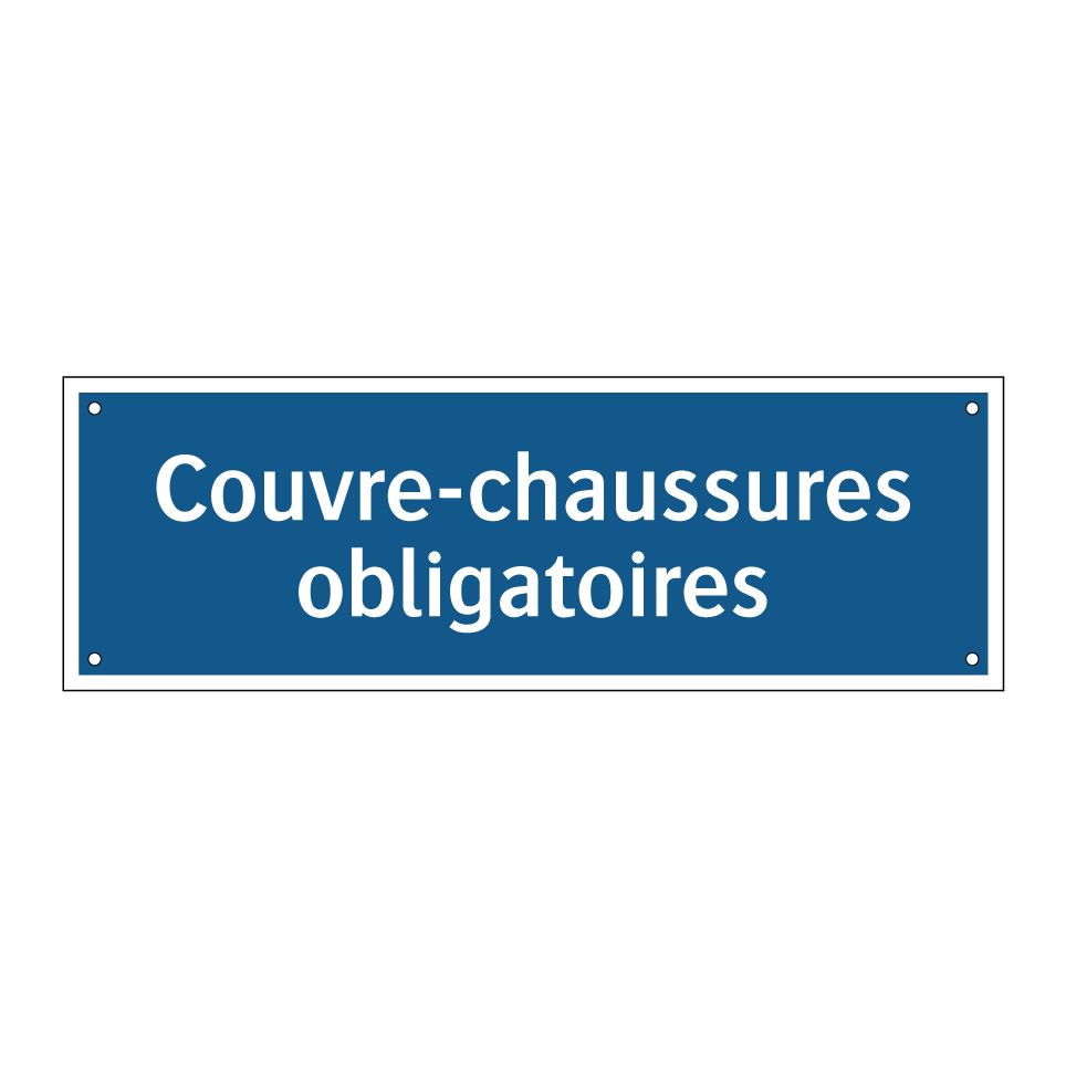 Couvre-chaussures obligatoires