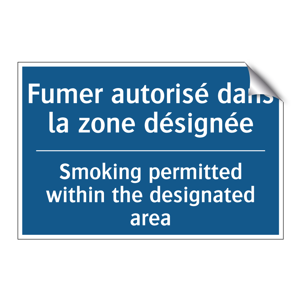 Fumer autorisé dans la zone désignée /.../ - Smoking permitted within the designated /.../