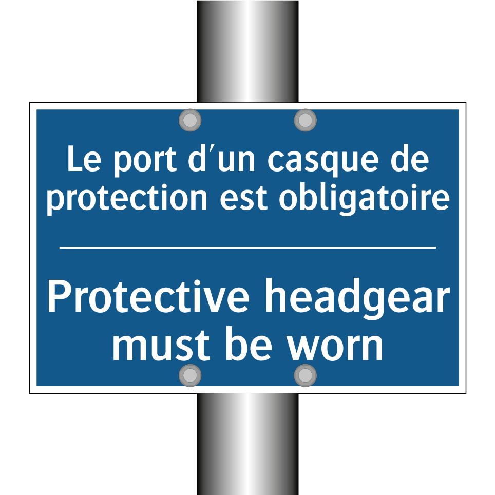Le port d'un casque de protection /.../ - Protective headgear must be worn /.../
