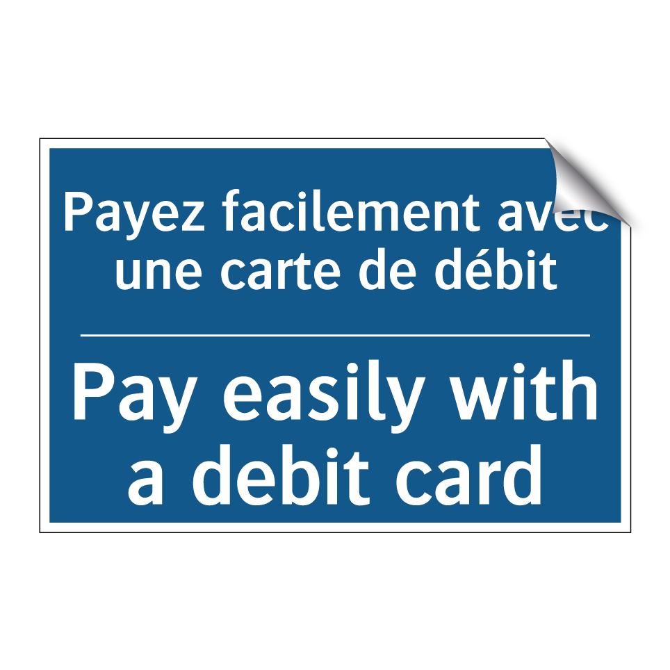 Payez facilement avec une carte /.../ - Pay easily with a debit card