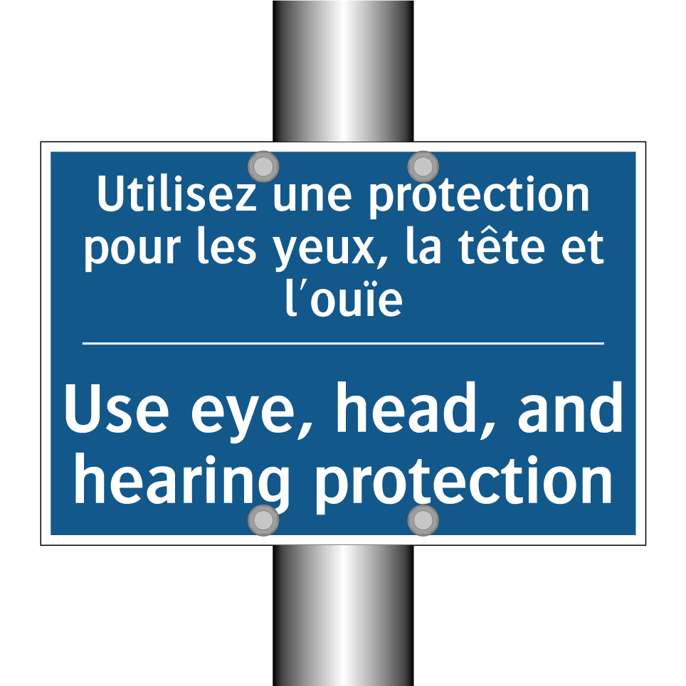 Utilisez une protection pour les /.../ - Use eye, head, and hearing protection /.../