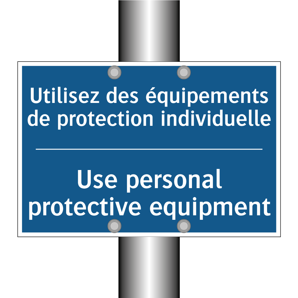 Utilisez des équipements de protection /.../ - Use personal protective equipment /.../