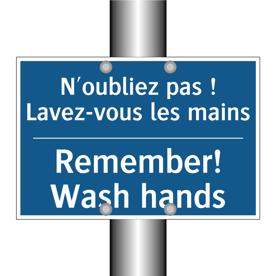 N'oubliez pas ! Lavez-vous les /.../ - Remember! Wash hands