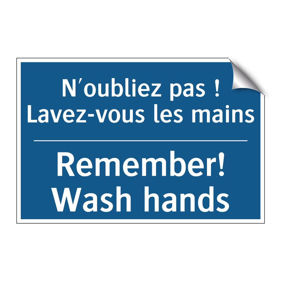 N'oubliez pas ! Lavez-vous les /.../ - Remember! Wash hands