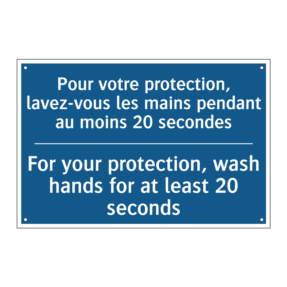 Pour votre protection, lavez-vous /.../ - For your protection, wash hands /.../