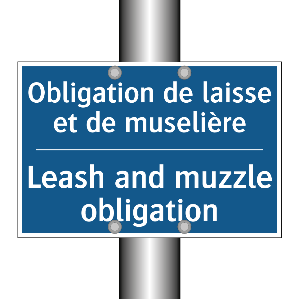 Obligation de laisse et de muselière /.../ - Leash and muzzle obligation