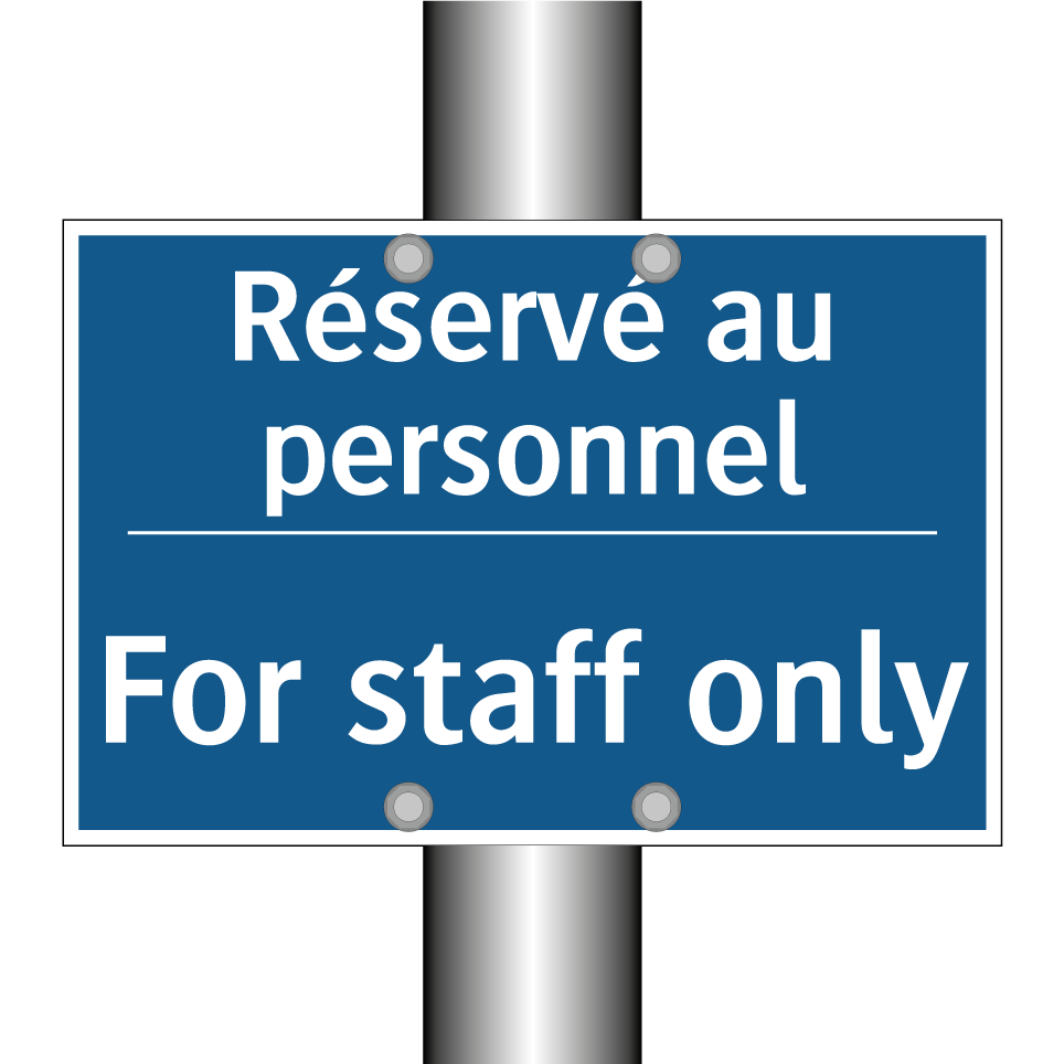 Réservé au personnel - For staff only