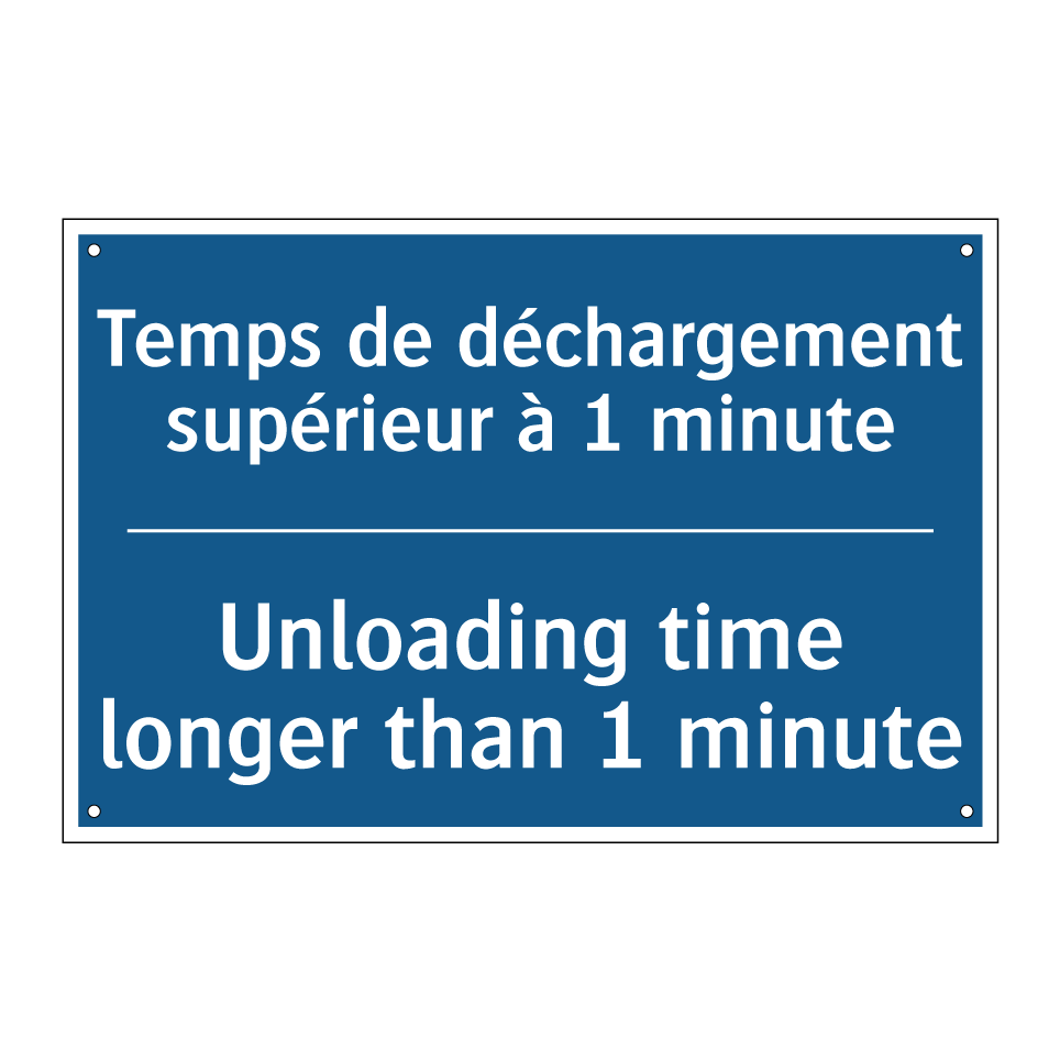 Temps de déchargement supérieur /.../ - Unloading time longer than 1 minute /.../