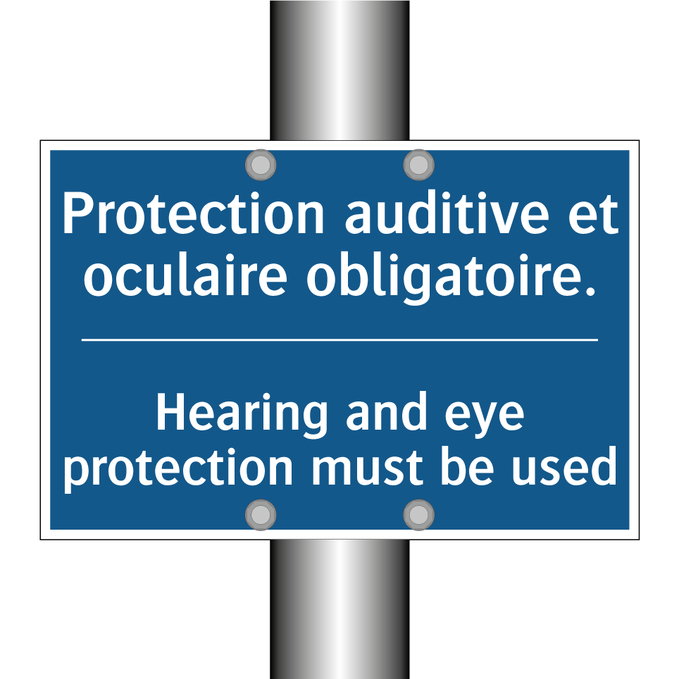 Protection auditive et oculaire /.../ - Hearing and eye protection must /.../