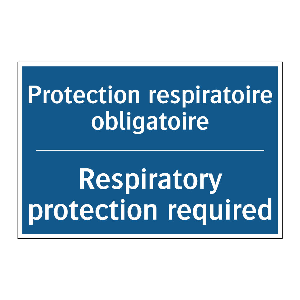 Protection respiratoire obligatoire /.../ - Respiratory protection required /.../