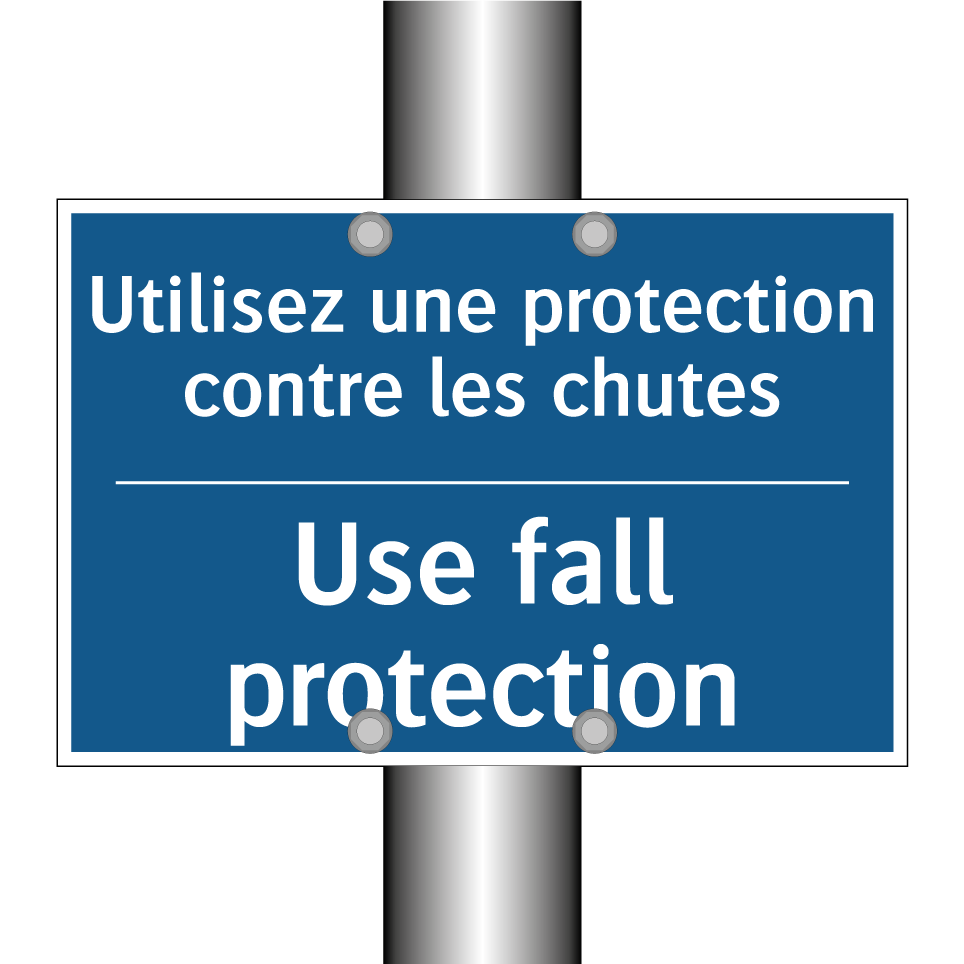 Utilisez une protection contre /.../ - Use fall protection